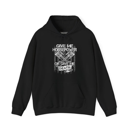 Give Me Horsepower Hoodie